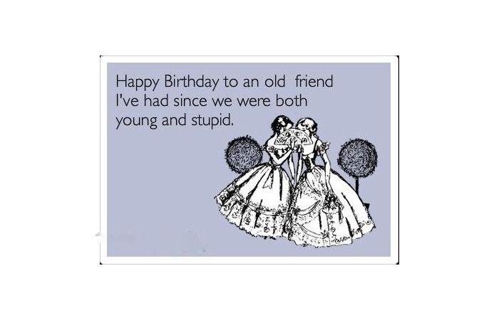 Friend Funny Birthday Memes for Her